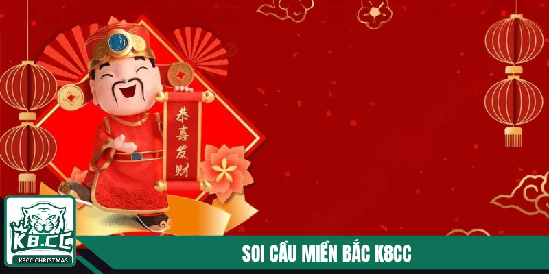 Soi cầu miền bắc k8cc